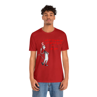 Dr. Seuss Shirt, Dr. Seuss Day Shirt, Cat in the Hat Shirt, Dr. Seuss Book Shirt, Read Across America T-shirt